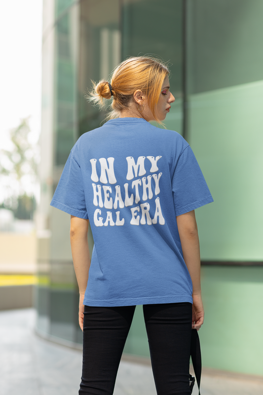 In My Healthy Gal Era  Puff Print Tee | Flo Blue - Healthy Gal